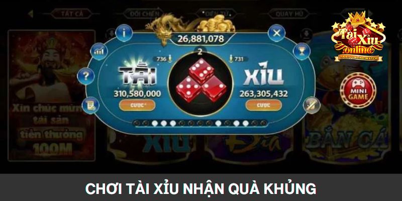 Tham gia Tài Xỉu nhận quà không giới hạn