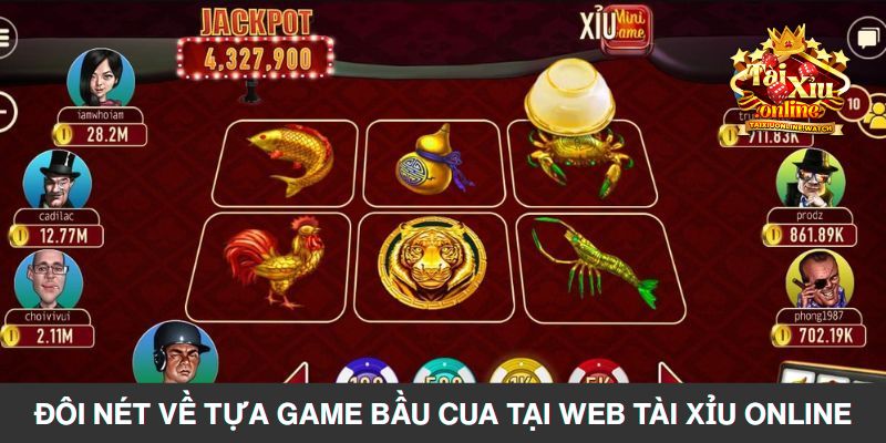 Đôi nét về tựa game bầu cua tại web tài xỉu online