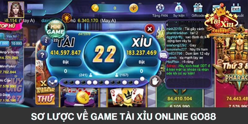 Sơ lược về sân cá cược game tài xỉu online Go88