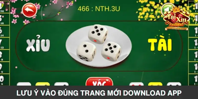 Lưu ý vào đúng trang mới download app