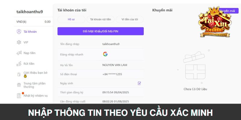 Nhập thông tin theo yêu cầu xác minh acc chơi tài xỉu nhanh