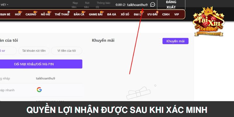 Quyền lợi người chơi nhận được sau khi xác minh acc