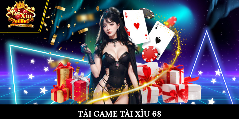 tai game tai xiu 68