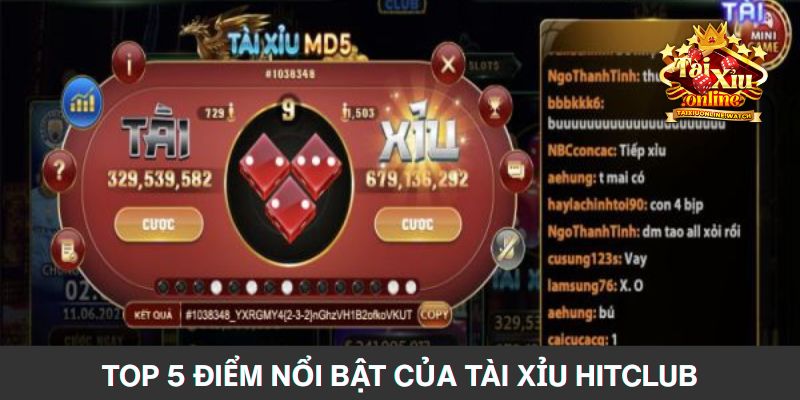 Top 5 điểm nổi bật của tài xỉu HIT CLUB